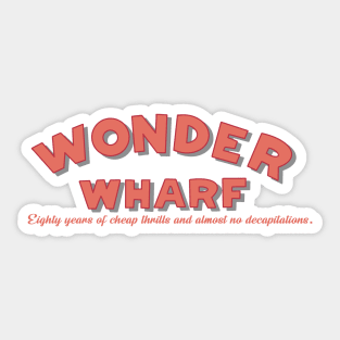 Burgers Business Wonder Wharf Sticker